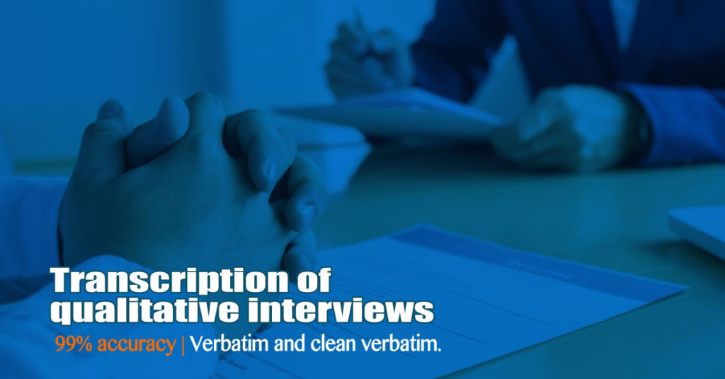 Transcription Of Qualitative Interviews | TranscribeYA.